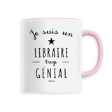 Mug - Un Libraire trop Génial - 6 Coloris - Cadeau Original - Cadeau Personnalisable - Cadeaux-Positifs.com -Unique-Blanc-