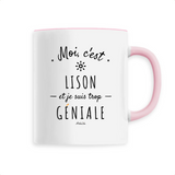 Mug - Lison est trop Géniale - 6 Coloris - Cadeau Original - Cadeau Personnalisable - Cadeaux-Positifs.com -Unique-Blanc-