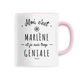 Mug - Marlène est trop Géniale - 6 Coloris - Cadeau Original - Cadeau Personnalisable - Cadeaux-Positifs.com -Unique-Blanc-