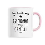 Mug - Un Psychomot trop Génial - 6 Coloris - Cadeau Original - Cadeau Personnalisable - Cadeaux-Positifs.com -Unique-Blanc-