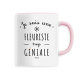 Mug - Une Fleuriste trop Géniale - 6 Coloris - Cadeau Original - Cadeau Personnalisable - Cadeaux-Positifs.com -Unique-Rose-