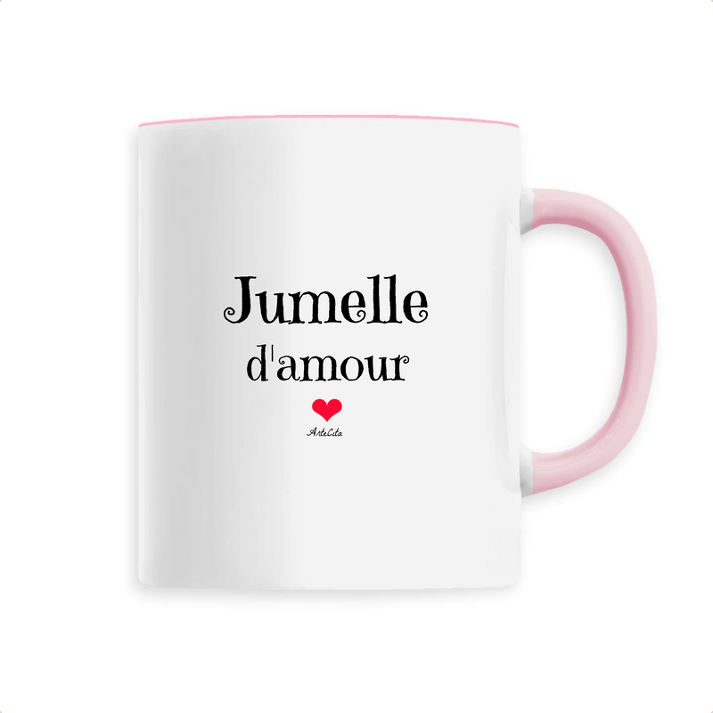 Cadeau anniversaire : Mug - Jumelle d'amour - 6 Coloris - Cadeau Original - Cadeau Personnalisable - Cadeaux-Positifs.com -Unique-Rose-