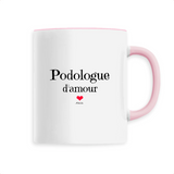 Mug - Podologue d'amour - 6 Coloris - Cadeau Original - Cadeau Personnalisable - Cadeaux-Positifs.com -Unique-Blanc-