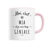 Mug - Mia est trop Géniale - 6 Coloris - Cadeau Original - Cadeau Personnalisable - Cadeaux-Positifs.com -Unique-Blanc-