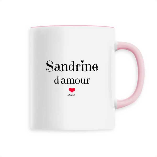 Mug - Sandrine d'amour - 6 Coloris - Cadeau Original & Tendre - Cadeau Personnalisable - Cadeaux-Positifs.com -Unique-Rose-