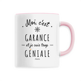 Mug - Garance est trop Géniale - 6 Coloris - Cadeau Original - Cadeau Personnalisable - Cadeaux-Positifs.com -Unique-Rose-