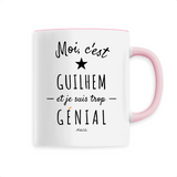 Mug - Guilhem est trop Génial - 6 Coloris - Cadeau Original - Cadeau Personnalisable - Cadeaux-Positifs.com -Unique-Blanc-