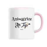 Mug - Animatrice au Top - 6 Coloris - Cadeau Original - Cadeau Personnalisable - Cadeaux-Positifs.com -Unique-Rose-