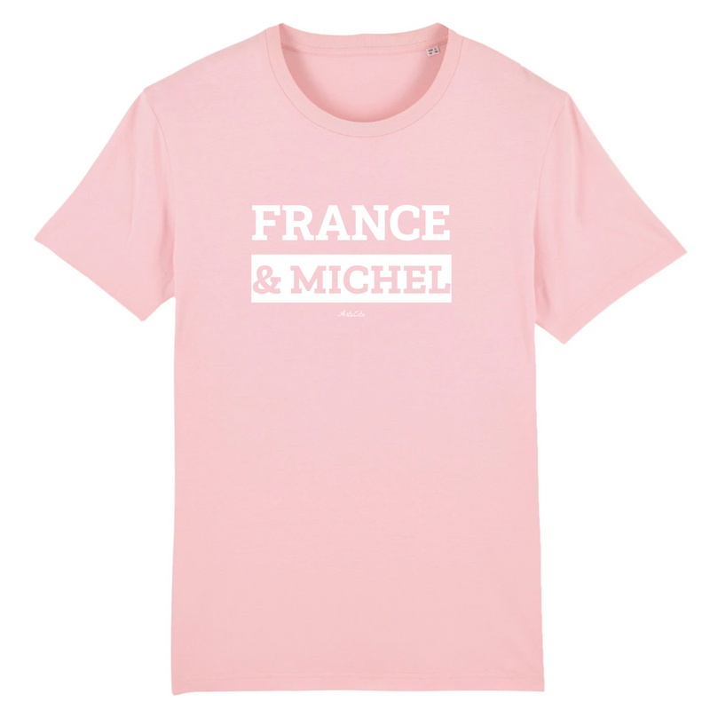 Cadeau anniversaire : T-Shirt Premium - France & Michel - Coton Bio - 12 Coloris - Mythique - Cadeau Personnalisable - Cadeaux-Positifs.com -XS-Rose-