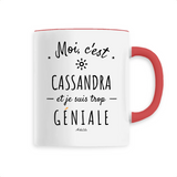 Mug - Cassandra est trop Géniale - 6 Coloris - Cadeau Original - Cadeau Personnalisable - Cadeaux-Positifs.com -Unique-Blanc-