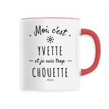 Mug - Yvette est trop Chouette - 6 Coloris - Cadeau Original - Cadeau Personnalisable - Cadeaux-Positifs.com -Unique-Blanc-