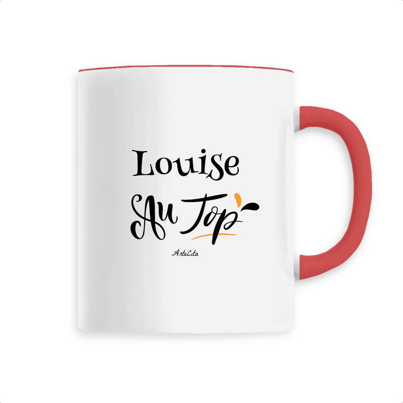 Cadeau anniversaire : Mug - Louise au Top - 6 Coloris - Cadeau Original - Cadeau Personnalisable - Cadeaux-Positifs.com -Unique-Rouge-