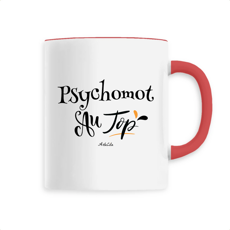 Cadeau anniversaire : Mug - Psychomot au Top - 6 Coloris - Cadeau Original - Cadeau Personnalisable - Cadeaux-Positifs.com -Unique-Rouge-