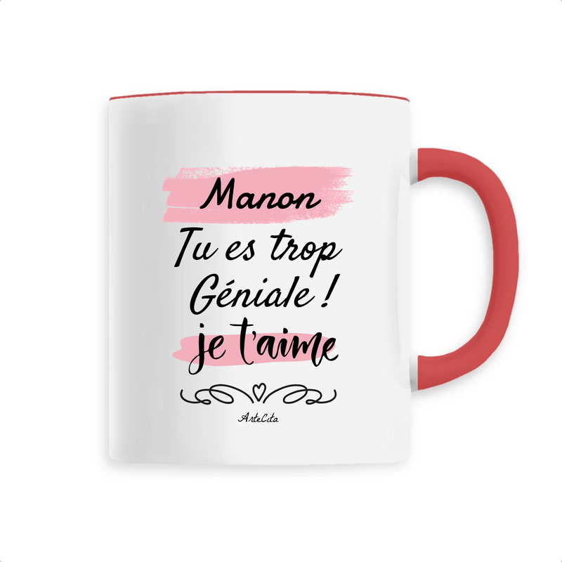 Cadeau anniversaire : Mug - Manon je t'aime - 6 Coloris - Cadeau Tendre - Cadeau Personnalisable - Cadeaux-Positifs.com -Unique-Rouge-