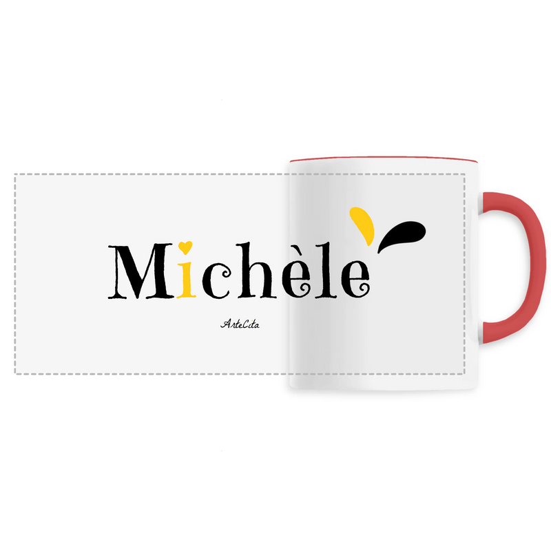 Cadeau anniversaire : Mug - Michèle - 6 Coloris - Cadeau Original - Cadeau Personnalisable - Cadeaux-Positifs.com -Unique-Rouge-