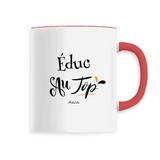 Mug - Éduc au Top - 6 Coloris - Cadeau Original - Cadeau Personnalisable - Cadeaux-Positifs.com -Unique-Blanc-