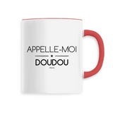 Mug - Appelle-moi Doudou - 6 Coloris - Cadeau Original - Cadeau Personnalisable - Cadeaux-Positifs.com -Unique-Blanc-