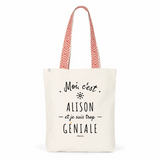 Tote Bag Premium - Alison est trop Géniale - 2 Coloris - Cadeau Durable - Cadeau Personnalisable - Cadeaux-Positifs.com -Unique-Bleu-