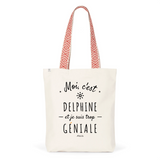 Tote Bag Premium - Delphine est trop Géniale - 2 Coloris - Cadeau Durable - Cadeau Personnalisable - Cadeaux-Positifs.com -Unique-Bleu-