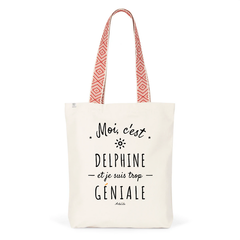 Cadeau anniversaire : Tote Bag Premium - Delphine est trop Géniale - 2 Coloris - Cadeau Durable - Cadeau Personnalisable - Cadeaux-Positifs.com -Unique-Rouge-