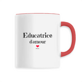 Mug - Educatrice d'amour - 6 Coloris - Cadeau Original - Cadeau Personnalisable - Cadeaux-Positifs.com -Unique-Rouge-