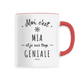 Mug - Mia est trop Géniale - 6 Coloris - Cadeau Original - Cadeau Personnalisable - Cadeaux-Positifs.com -Unique-Blanc-