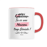 Mug - Merci tu es une Nounou trop Géniale - 6 Coloris - Original - Cadeau Personnalisable - Cadeaux-Positifs.com -Unique-Blanc-