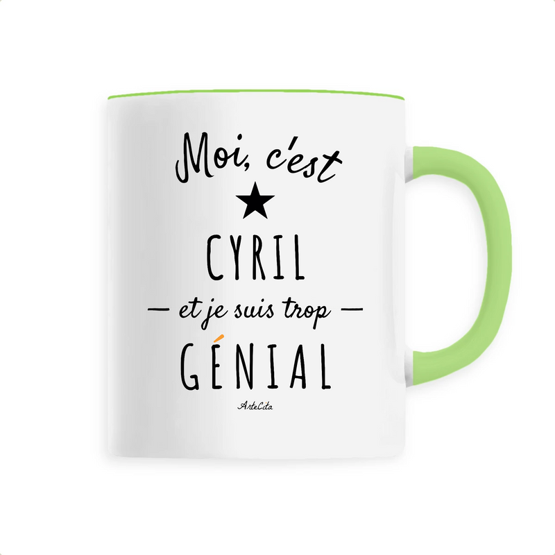 Cadeau anniversaire : Mug - Cyril est trop Génial - 6 Coloris - Cadeau Original - Cadeau Personnalisable - Cadeaux-Positifs.com -Unique-Vert-