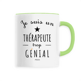 Mug - Un Thérapeute trop Génial - 6 Coloris - Cadeau Original - Cadeau Personnalisable - Cadeaux-Positifs.com -Unique-Vert-