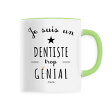 Mug - Un Dentiste trop Génial - 6 Coloris - Cadeau Original - Cadeau Personnalisable - Cadeaux-Positifs.com -Unique-Blanc-