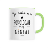 Mug - Un Podologue trop Génial - 6 Coloris - Cadeau Original - Cadeau Personnalisable - Cadeaux-Positifs.com -Unique-Blanc-
