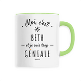 Mug - Beth est trop Géniale - 6 Coloris - Cadeau Original - Cadeau Personnalisable - Cadeaux-Positifs.com -Unique-Blanc-