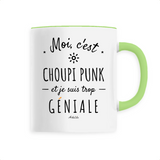 Mug - Choupi Punk est trop Géniale - 6 Coloris - Cadeau Original - Cadeau Personnalisable - Cadeaux-Positifs.com -Unique-Vert-