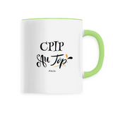 Mug - CPIP au Top - 6 Coloris - Cadeau Original - Cadeau Personnalisable - Cadeaux-Positifs.com -Unique-Blanc-