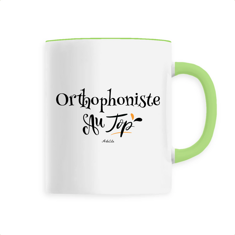 Cadeau anniversaire : Mug - Orthophoniste au Top - 6 Coloris - Cadeau Original - Cadeau Personnalisable - Cadeaux-Positifs.com -Unique-Vert-
