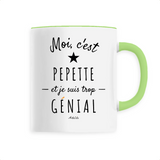 Mug - Pepette est trop Génial - 6 Coloris - Cadeau Original - Cadeau Personnalisable - Cadeaux-Positifs.com -Unique-Blanc-
