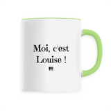 Mug - Moi c'est Louise - 6 Coloris - Cadeau Original - Cadeau Personnalisable - Cadeaux-Positifs.com -Unique-Blanc-