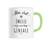Mug - Émilie est trop Géniale - 6 Coloris - Cadeau Original - Cadeau Personnalisable - Cadeaux-Positifs.com -Unique-Blanc-