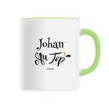 Mug - Johan au Top - 6 Coloris - Cadeau Original - Cadeau Personnalisable - Cadeaux-Positifs.com -Unique-Vert-