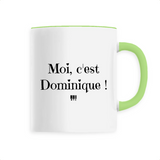 Mug - Moi c'est Dominique - 6 Coloris - Cadeau Original - Cadeau Personnalisable - Cadeaux-Positifs.com -Unique-Blanc-