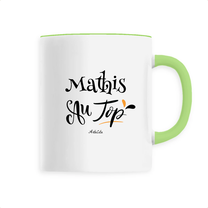 Cadeau anniversaire : Mug - Mathis au Top - 6 Coloris - Cadeau Original - Cadeau Personnalisable - Cadeaux-Positifs.com -Unique-Vert-