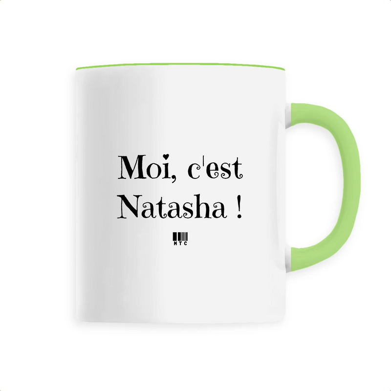 Cadeau anniversaire : Mug - Moi c'est Natasha - 6 Coloris - Cadeau Original - Cadeau Personnalisable - Cadeaux-Positifs.com -Unique-Vert-