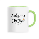 Mug - Anthony au Top - 6 Coloris - Cadeau Original - Cadeau Personnalisable - Cadeaux-Positifs.com -Unique-Blanc-