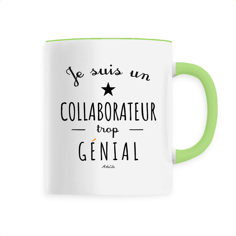 Cadeau anniversaire : Mug - Un Collaborateur trop Génial - 6 Coloris - Cadeau Original - Cadeau Personnalisable - Cadeaux-Positifs.com -Unique-Vert-