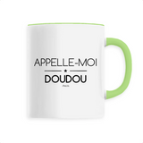 Mug - Appelle-moi Doudou - 6 Coloris - Cadeau Original - Cadeau Personnalisable - Cadeaux-Positifs.com -Unique-Blanc-