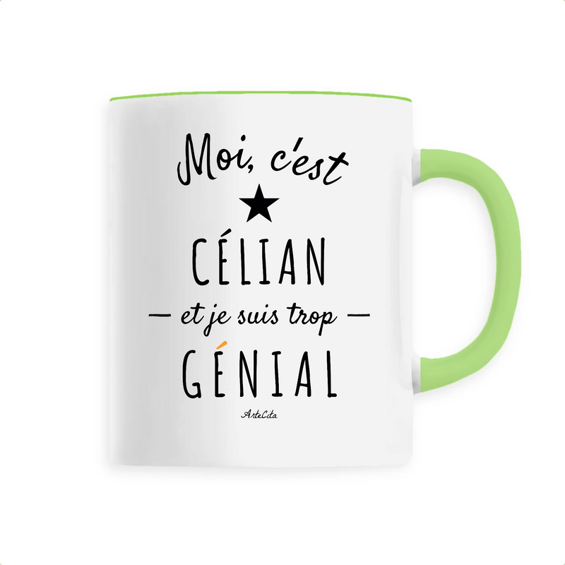 Cadeau anniversaire : Mug - Célian est trop Génial - 6 Coloris - Cadeau Original - Cadeau Personnalisable - Cadeaux-Positifs.com -Unique-Vert-
