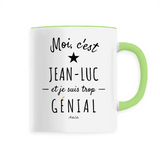 Mug - Jean-Luc est trop Génial - 6 Coloris - Cadeau Original - Cadeau Personnalisable - Cadeaux-Positifs.com -Unique-Blanc-