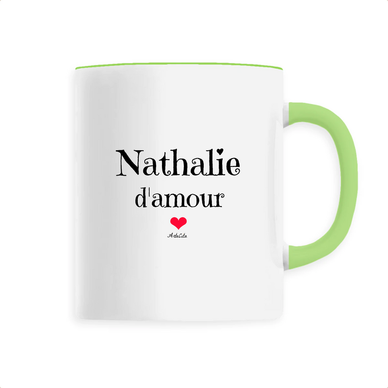 Cadeau anniversaire : Mug - Nathalie d'amour - 6 Coloris - Cadeau Original & Tendre - Cadeau Personnalisable - Cadeaux-Positifs.com -Unique-Vert-