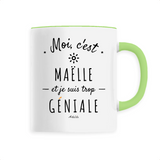 Mug - Maëlle est trop Géniale - 6 Coloris - Cadeau Original - Cadeau Personnalisable - Cadeaux-Positifs.com -Unique-Blanc-