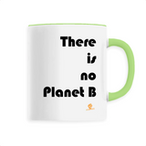 Mug - There is no Planet B - 6 Coloris - Cadeau Ecolo Engagé - Cadeau Personnalisable - Cadeaux-Positifs.com -Unique-Blanc-